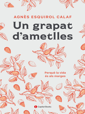 cover image of Un grapat d'ametlles